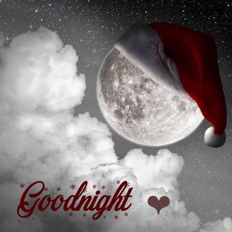 Goodnight Christmas Images, Cute Good Night Quotes, Christmas Wallpaper Hd, Cute Good Night, Good Night Gif, Good Night Blessings, Christmas Night, Good Night Sweet Dreams, Holiday Pictures