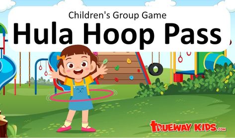 Hula Hoop Pass Kids Group Games, Hula Hop, Trueway Kids, Group Games For Kids, Fun Group Games, Fun Group, Kids Groups, School Event, Childrens Birthday Party