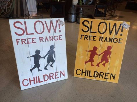 Slow children at play sign Slow Down Sign, Art Deco Colors, Outdoor Fun For Kids, Handmade Gifts For Friends, Woodworking Projects For Kids, Woodworking For Kids, Children Playing, Kids Signs, Kids Wood