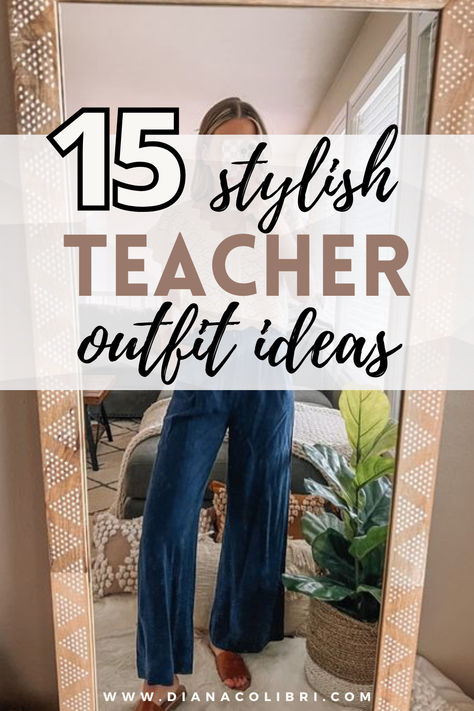 15 Cute and Stylish Fall Teacher Outfit Ideas to Feel Confident in the Classroom - Diana Colibri Cute Work Outfits Teacher, Teachers Fall Outfits, Middle Aged Teacher Outfits, Fall 2024 Fashion Trends Teacher, Cute Fall Outfits For Teachers, Autumn Teacher Outfits Uk, Teacher Clothes 2024, What To Wear Teacher Outfits, Cute Plus Size Teacher Outfits