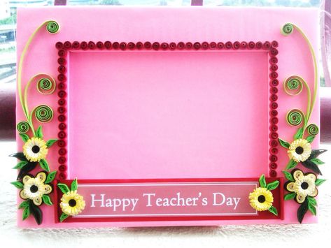 happy teacher'day  to all teacher in the world It was  quite late  ya..tp boleh diterima lagi kan  flower flower thank you nacha Design For Teachers Day, Card Borders, Quilling Photo Frames, Teachers Day Poster, Selamat Hari Guru, Teachers Day Greetings, Cupcake Crafts, Teachers Day Card, Happy Teacher