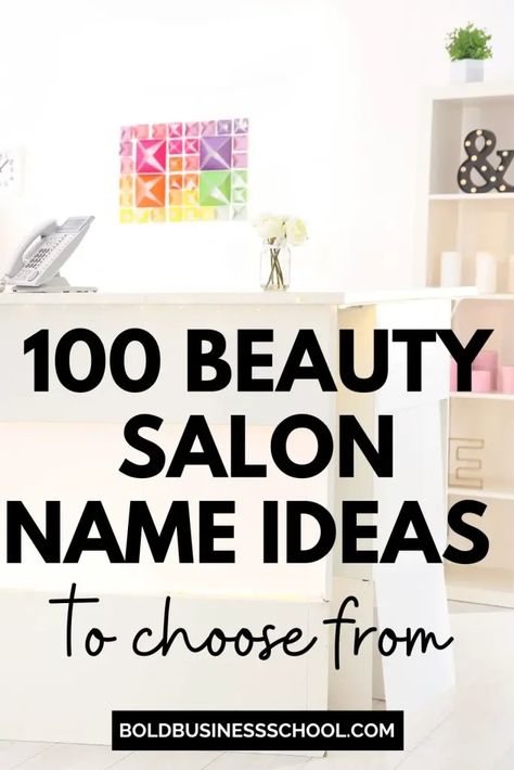 Here are some tips on naming your beauty salon business, as well as 100 beauty salon name ideas you can choose from: Beauty Bar Salon Ideas Name, Hair And Nail Salon Names, Aesthetic Beauty Salon Names, Nail Salon Name Idea, Hair Studio Names Ideas, Small Makeup Salon Ideas, Beauty Saloon Names Ideas Unique, Name Studio Ideas, Trendy Salon Names