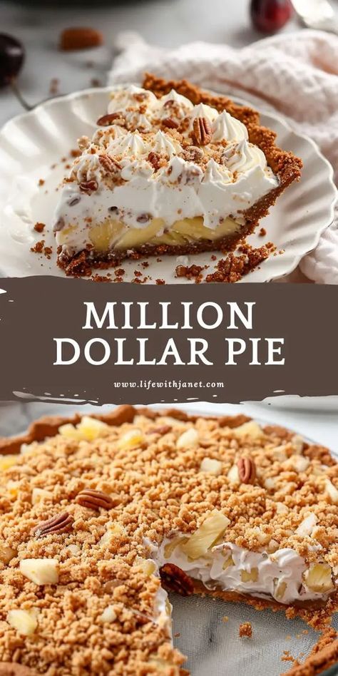 Million Dollar Pie Million Air Pie, Contest Winning Pie Recipes, Billionaire Pie, Winning Pie Recipes, Million Dollar Pie, Summer Pies, Award Winning Pies, Millionaire Pie, Peanut Butter Cream Pie