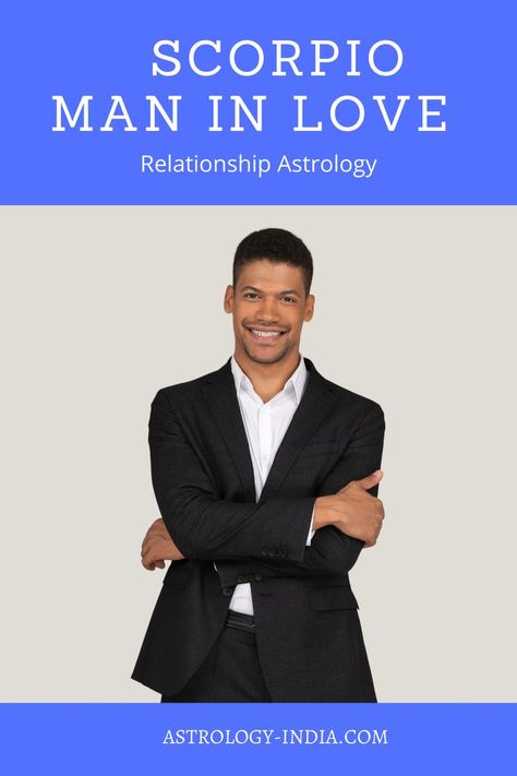 A Scorpio man in love is someone that needs understanding. Find out all you need to know here. Scorpio Men Aesthetic, Scorpio Husband, Scorpio Man In Love, Scorpio In Love, Men In Love Signs, Scorpio Men In Love, Famous Scorpios, Scorpio Characteristics, Scorpio Men Dating