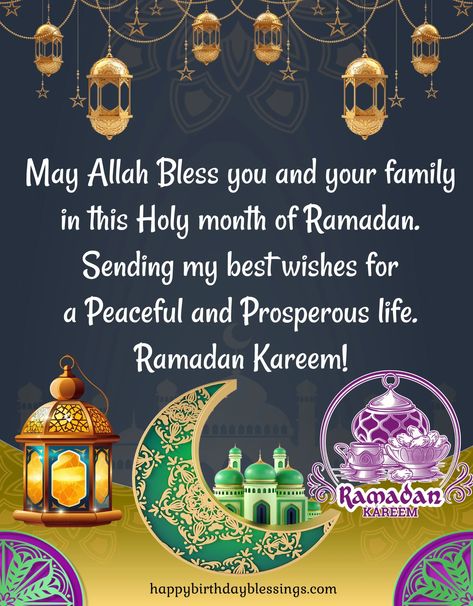 Ramadan Mubarak and Ramadan Kareem Wishes Ramazan Wishes, Ramadan Wishes Quotes, Happy Ramadan Wishes, Ramadan Kareem Greetings, Ramadan Mubarak Images, Ramadan Wishes Images, Ramadan Mubarak Quotes, Ramadan Kareem Wishes, Ramadan Mubarak Wishes