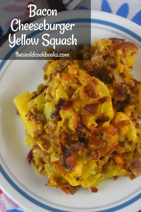 Bacon Cheeseburger Squash Casserole Recipe - These Old Cookbooks Squash Hamburger Casserole, Squash And Hamburger Casserole, Squash Casserole With Hamburger Meat, Squash And Beef Recipes, Hamburger And Squash Recipes, Crookneck Squash Recipes, Cheeseburger Quiche, Easy Squash Recipes, Summer Squash Casserole