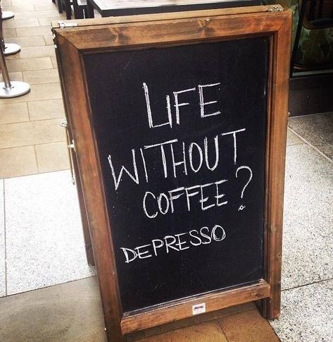 Coffee Is Life Quotes, Funny Coffee Shop Signs, Coffee Shop A Frame Sign, Sayings About Coffee, Coffee And Tea Quotes, Funny Coffee Signs Chalkboard, Restaurant Chalkboard Ideas Funny, Funny Coffee Bar Signs, Working In A Coffee Shop Aesthetic