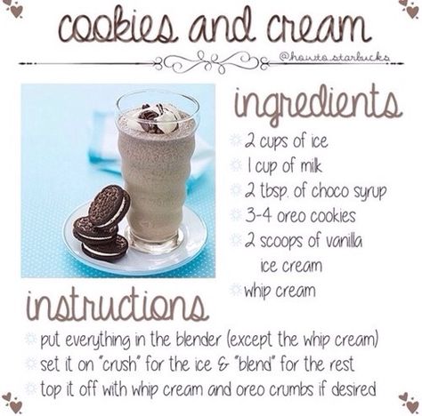 Festival Drinks, Oreo Smoothie, Starbucks Frappuccino Recipe, Resep Starbuck, Starbucks Cookies, Cookies And Cream Milkshake, Diy Starbucks, Frappe Recipe, Starbucks Drinks Diy