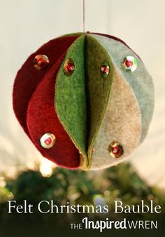 Felt Christmas Bauble Tutorial: Make it with thread or hot glue. | The Inspired Wren Diy Felt Christmas Ornaments, Handmade Felt Ornament, Felt Crafts Christmas, Felt Christmas Decorations, Felt Ornament, Felt Christmas Tree, Handmade Christmas Decorations, Craft Stuff, Kids Ornaments