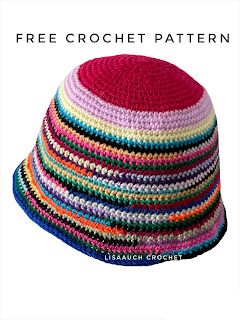 Crochet Bucket Hat made with Scrap Yarn - Stash Busting crochet Project Scrappy Bucket Hat Crochet, Multi Colored Bucket Hat, Crochet Flower Bucket Hat Free Pattern, Scrappy Hat Pattern, Crochet Bucket Hat Free Pattern Diagram, Crocheted Hat Free Pattern, Multi Color Crochet Beanie Pattern, Multi Color Crochet Hat Pattern, Rasta Hat Crochet Pattern Free