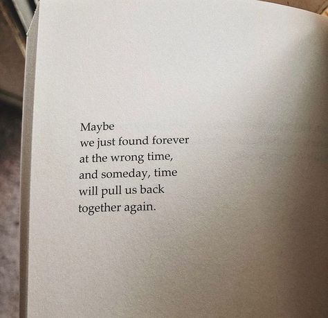 Right Person Wrong Time, Wrong Quote, Books For Free, Hard Quotes, Wrong Time, Special Quotes, My Books, Personal Quotes, Time Quotes