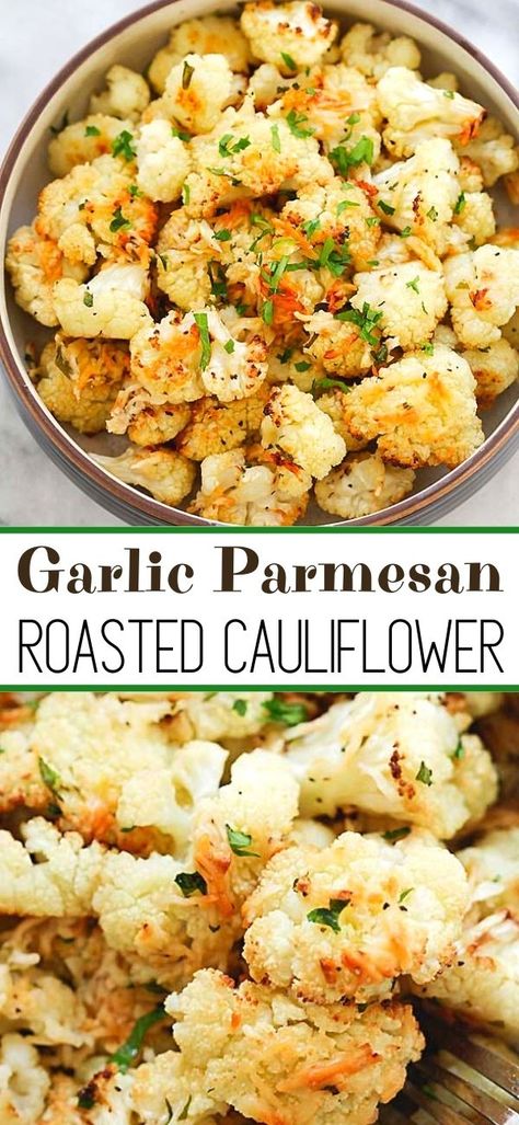 Garlic Cauliflower Recipes, Califlower Recipes Parmesan, Delicious Cauliflower Recipes, Garlic Parmesan Grilled Cheese, Califlower Recipes Sides, Cauliflower Side Dish Recipes Healthy, Paleo Side Dishes Vegetables, Roasted Cauliflower Florets Recipes, Roasted Cauliflower Dinner