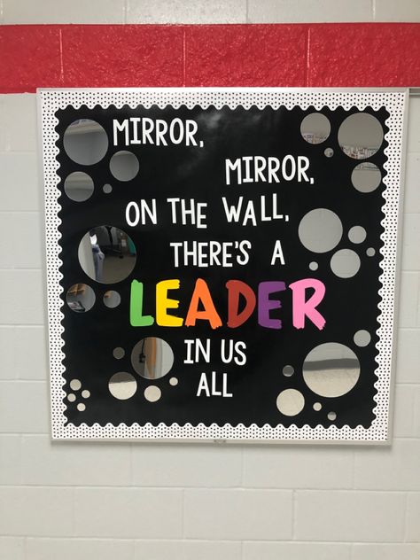 Mentor Board Ideas, Bulletin Board Ideas With Mirrors, Junior High School Bulletin Board Ideas, We Are Leaders Bulletin Board, Who Am I Bulletin Board Ideas, Teacher Bulletin Boards Middle School, Creative School Bulletin Boards, Teacher Of The Year Bulletin Board, Leader In Me Door Decorations