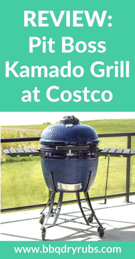 Review Pit Boss Kamado Grill at Costco. Danson makes the 24 inch Pit Boss Kamado grill which is available at Costco at a very reasonable price.  Let’s take at look at the Pit Boss Kamado and see if it is right for you. #pitbossreview #pitbossgrill #bestbbq #bestgrill #whichgrill #bbqreview Pit Boss Smoker, Pit Boss Pellet Grill, Egg Bbq, Green Egg Bbq, Kamado Bbq, Kamado Grills, Best Charcoal Grill, Ceramic Grill, Kamado Grill