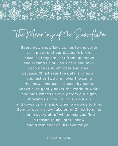 Meaning Of Snowflake, Christian Snowflake Poem, Snowflake Quotes Inspirational, Christmas Meaning Quotes, Meaning Of The Snowflake, Snowflake Sayings, Snowflake Meaning, Snowflake Quotes, Snowflake Poem