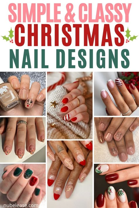 Simple & Classy Christmas Nail Designs To Try This Year! Christmas nail designs can be simple, classy and still fun for the holiday season. Christmas New Years Nail Designs, Christmas Nail Art Acrylic, Simple Design Christmas Nails, Holiday Nail Designs Almond Shape, Easy Christmas Manicure, Nail Holiday Ideas, Short December Nail Ideas, Gel Nail Christmas Designs Holidays, Aesthetic Holiday Nails