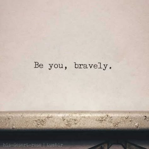 25 Inspirational Quotes About Courage And Bravery Quote About Courage, Courage Quotes Short, Conquered Quotes, Courage Quotes For Women, Short Horse Quotes, Quotes About Courage And Strength, Courage Quotes Inspirational, Bravery Tattoo, Courage Aesthetic