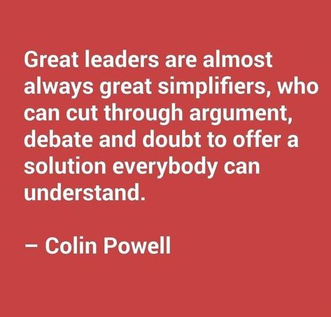 Colin Powell, Good Leadership Skills, Leadership Quotes Inspirational, Leadership Inspiration, Leadership Management, Effective Leadership, Leadership Tips, Business Leadership, Leadership Coaching