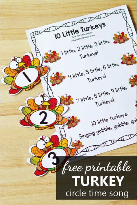 Free printable 10 little turkeys Thanksgiving song for preschool and kindergarten. Practice counting and number recognition with this adorable 10 Little Turkeys preschool song. This is the perfect fun song to sing in the fall during your Thanksgiving theme activities with kindergarteners and preschoolers. Fun Preschool Circle Time Activities, Thanksgiving Themed Activities For Preschool, We Are Thankful Preschool Activities, Preschool Thanksgiving Circle Time Ideas, Turkey Unit Preschool, Circle Ideas For Preschool, 10 Little Turkeys, Turkey Qtip Painting, Thanksgiving Printables Preschool