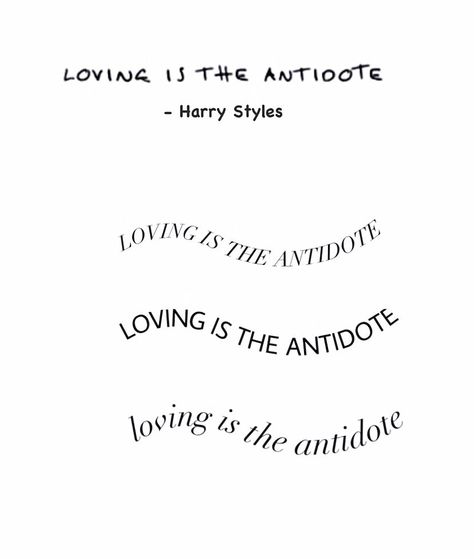 Harry Styles Golden Tattoo Ideas, Harry Styles Tattoos Golden, Loving Is The Antidote Tattoo, Harry Styles Tattoos Lyrics, Hs1 Tattoo Ideas, Harry Styles Song Tattoos, Lyric Inspired Tattoos, Harry Styles Tattoo Inspiration, Harry Styles Tatooes Idea