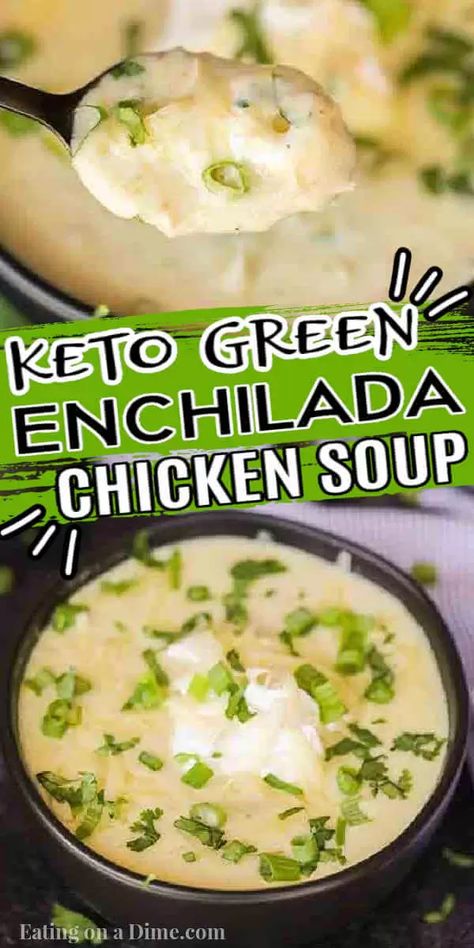 Easy Keto green chicken enchilada soup takes just minutes to make. Green enchilada sauce, cheese, chicken and more make this soup creamy and delicious. Keto Green Enchilada Chicken Soup recipe is easy and healthy for the best green chicken enchilada soup. Make Keto Slow Cooker Mexican Soup on the stove top in just 20 minutes. #eatingonadime #ketogreenchickenenchiladasoup #keto #lowcarb #greenchickenenchiladasoupketo Green Chicken Enchilada Soup, Enchiladas Chicken Soup, Green Enchiladas Chicken, Chicken Soup Keto, Green Chili Chicken Soup, Chili's Chicken Enchilada Soup, Green Chili Soup, Green Chili Chicken Enchiladas, Green Enchiladas