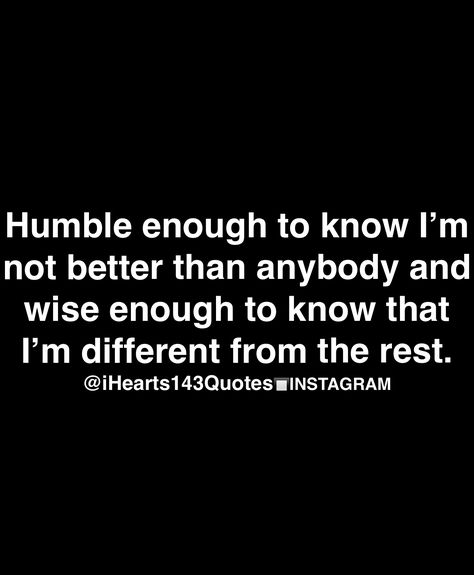 That’s me and my bestie...we’re both humble and know we’re different...that’s why we’re so perfect for each other ☺️☺️ Im Replaceable Quotes, Humble Enough To Know Im Replaceable, Slave Market, Know Your Worth Quotes, Goodvibes Quotes, Quotes Prints, Remain Silent, Life Quotes Love, Stay Humble