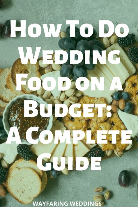 Do It Yourself Wedding Food, Catering Own Wedding, Subs For Wedding Reception, Wedding Catering On A Budget, Wedding Meal Alternatives, Hosting A Wedding At Home, Wedding Cocktail Hour Food Budget, Food Ideas For Wedding Reception Budget, Wedding Meals Buffet