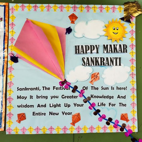 Makar Sankranti Chart For School, Sankranti Bulletin Board Ideas, Makar Sankranti Board Decoration Ideas, Sankranti Board Decoration, Sankranti Decoration Craft Ideas, Happy Makar Sankranti Creative, Makar Sankranti Decoration Ideas, Kite Decor, Unique Bulletin Board Ideas