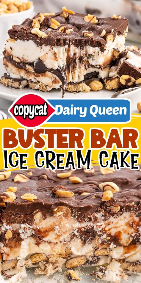 This copycat Buster Bar Ice Cream Cake recipe has all the components of the classic Dairy Queen frozen treat, simply served as a slice instead of frozen on a stick. Easy to prepare in 15 minutes, it’s loaded with layers of ice cream, hot fudge, magic shell, and peanuts, all pressed on top of graham cracker pieces. Buster Bar Dessert, Buster Bar, Buster Bars, Ice Cream Dessert Recipe, Dairy Queen Ice Cream Cake, Cream Cake Recipe, Parfait Desserts, Ice Cream Cake Recipe, Frozen Dessert Recipe