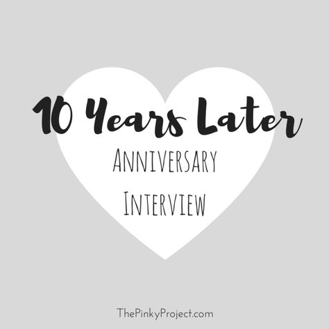 10-years-later 10 Year Anniversary Questions, 10 Year Anniversary Poem, 10 Year Wedding Anniversary Tattoo Ideas, Tenth Anniversary Ideas, 10 Year Wedding Anniversary Quotes, 10th Anniversary Quotes, 10 Year Wedding Anniversary Party, 10 Year Anniversary Ideas, 10 Year Wedding Anniversary Ideas