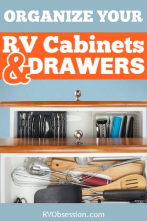 Organizing your RV kitchen cabinets and drawers is a breeze with these clever storage and organization ideas. #RVktichen #RVorganization #RVstoragesolutions Camper Drawer Organization, Kitchen Drawers Organization, Rv Kitchen Cabinets, Camper Organization Rv Living, Rv Storage Organization, Rv Living Organization, Kitchen Cabinets And Drawers, Cutlery Drawer Organization, Rv Storage Solutions