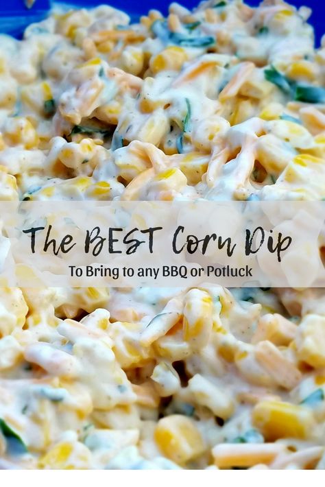 Mexicorn Corn Dip, Corn Dip Recipe Cold, Corn Dip Crockpot Recipes, Ranch Corn Dip, Cream Cheese Corn Dip, Cheese Corn Dip, Cold Corn Dip, Corn Dip With Cream Cheese, Corn Dip Recipe