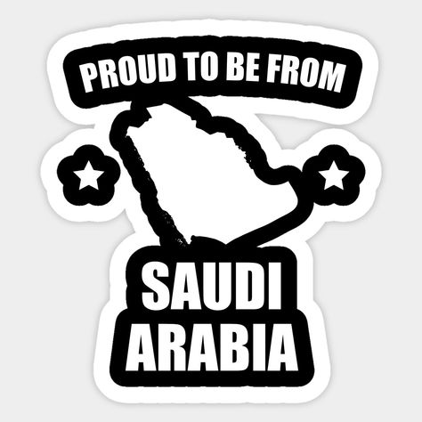 Tabuk Saudi Arabia, طوابع بريد, Proud To Be, Saudi Arabia, Keep Calm, Cool Shirts, Sticker Design, Collage, Pins