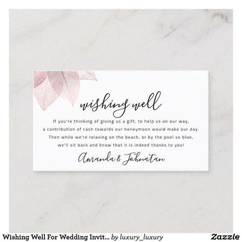 Wishing Well For Wedding Invitation Honeymoon Gift#beachweddinginvittaion#floralweddinginvitation#rose-gold-blush#pastelinvitation#modernsimplywedding#minimalinvitation#blushinvittaion#RSVP#savethedate#registrycard-enclosurecard#wedding-reception-card#admissionticket-engagement-wedding#wishingwell-card Wedding Invitation Gift, Gift Of Money, Wedding Business Card, Idea Business, Wedding Reception Cards, Honeymoon Gift, Honeymoon Fund, Rose Wedding Invitations, Create Your Own Business