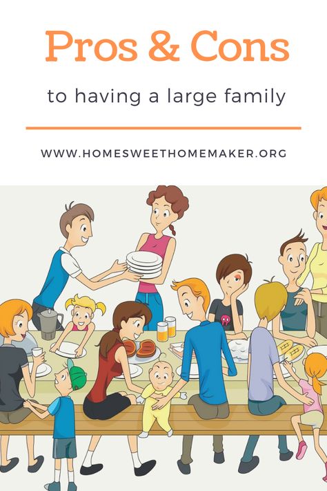 pros and cons to big families how many kids should i have family planning large family Big Family Organization, Large Family Home, Big Families, Better Mom, Large Families, Baby Talk, Parent Life, Blended Family, Attachment Parenting