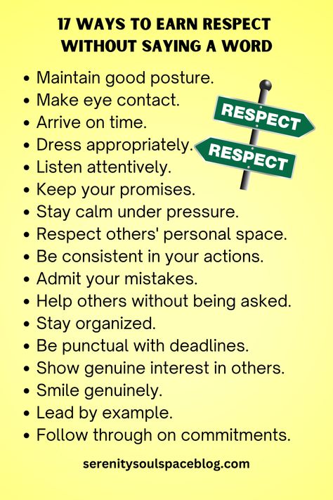 Your body language can say more than words ever could. Gaining respect is possible without even speaking. Mastering non-verbal communication, like good posture and strong eye contact, can help you project confidence and command attention in any setting. Learn how to use these 17 subtle cues to silently earn respect. How To Command Respect, Types Of Communication, Earn Respect, Command Respect, Verbal Communication, Non Verbal, Lead By Example, Respect Others, Dress Appropriately