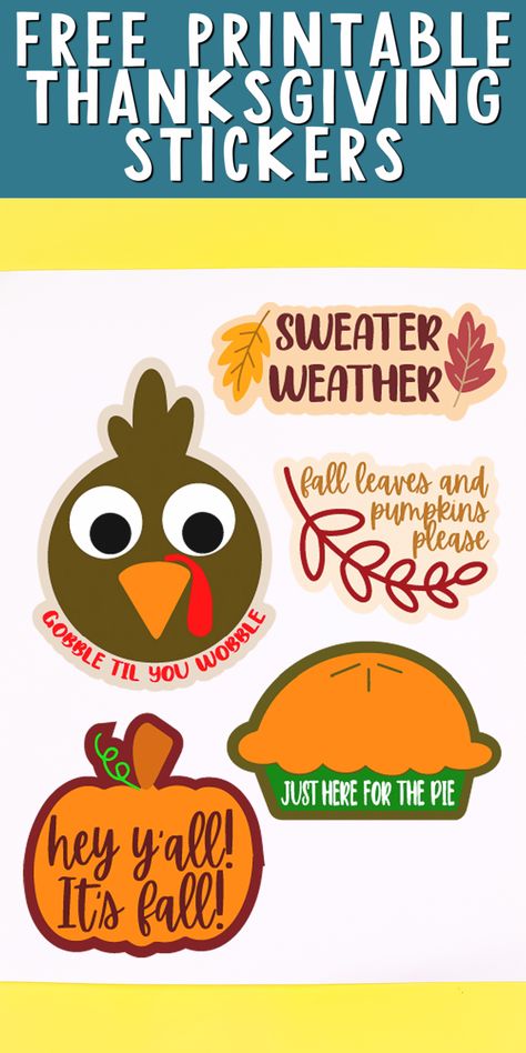 Get these free Thanksgiving stickers for your fall! Perfect for adults or kids and can be used with your Cricut machine! #printable #freeprintable #thanksgiving Thanksgiving Printable Decorations, Thanksgiving Stickers Free Printable, Printable Thanksgiving Decorations, Printables For Adults, Sticker Projects, Thanksgiving Crafts To Make, Thanksgiving Stickers, Cricut Stickers, Fall Crafting