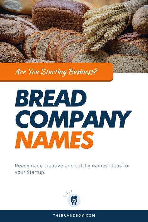 Bread names are pretty difficult to decide as numerous people neglect to assume the product characteristics and features.  #BusinessNames #CatchyNames #NamesIdea #SmallBusinessNames #BreadNames Sourdough Bakery Names, Bread Names, Company Names Ideas, Sourdough Bakery, Bread Brands, Bakery Names, Shop Name Ideas, Truck Names, Best Bread