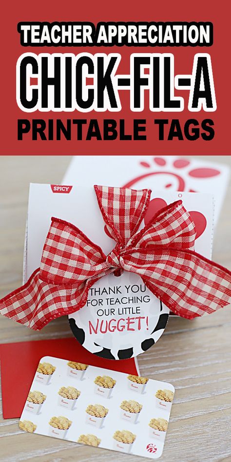 Printable Chick-fil-A Teacher Appreciation Tags - See Vanessa Craft Teacher Appreciation Cookies, Appreciation Cookies, Teacher Appreciation Tags, Teacher Appreciation Gift Card, Daycare Gifts, Daycare Teacher Gifts, Teachers Appreciation Week Gifts, Appreciation Gifts Diy, Teacher Gift Baskets