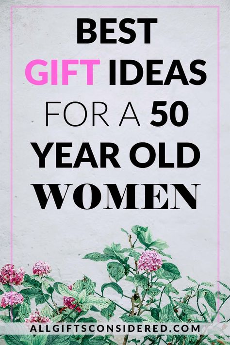 Mother 50th Birthday Gift Ideas, 49 Birthday Gift Ideas Women, 50th Birthday Gifts For Best Friend, Birthday Gifts For Women Over 50, 50th Birthday Gift Ideas For Mom, Gifts For 50 Year Old Woman, 50 Birthday Ideas Women, Sister 50th Birthday Gift Ideas, Best Friend 50th Birthday Gift Ideas