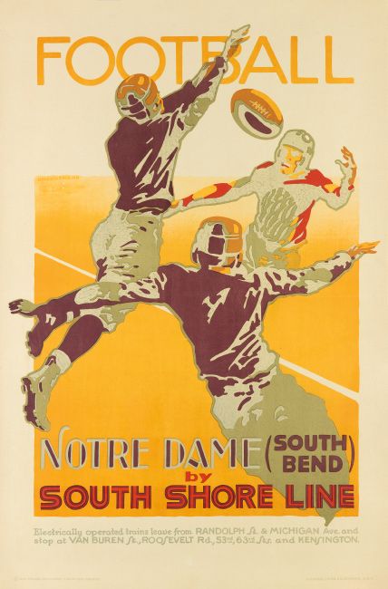 Fall 2019: Rare & Important Travel Posters - Swann Galleries News Notre Dame College, Football Posters, Michigan Football, Notre Dame Football, Vintage College, Notre Dame University, Football Poster, South Bend, American Sports