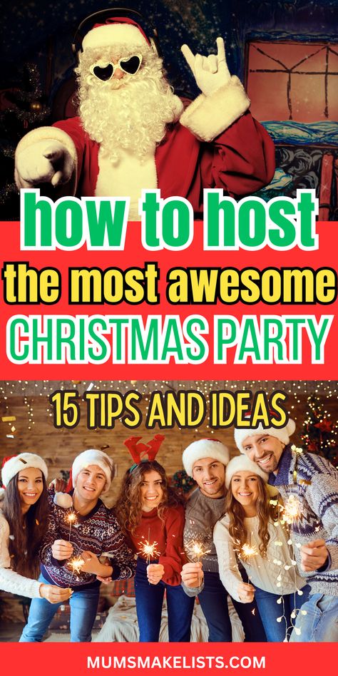 Santa Claus doing the rock sign and pointing at party guests, second image of group of party people holding sparklers. Text: How to host the most awesome Christmas Party: 15 tips and ideas Creative Christmas Party Ideas, How To Plan A Christmas Party, Work Holiday Party Activities, Christmas Get Together Ideas Friends, How To Host A Christmas Party, Christmas Garage Party, How To Throw A Christmas Party, Xmas Theme Party Ideas, Christmas Party Bar Setup