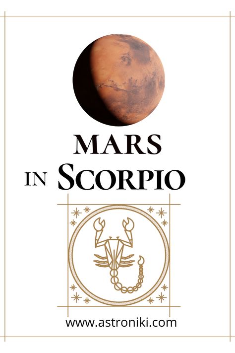 People with Mars in Scorpio have a high potential to achieve whatever they set their minds to. They are courageous daredevils with magnetic and sexy personalities. Mars In Scorpio, Scorpio Relationships, Scorpio Personality, All About Scorpio, Scorpio Women, Scorpio Traits, Scorpio Zodiac Facts, Scorpio Quotes, Scorpio Woman