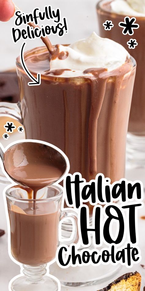 This Italian hot chocolate is warm, rich, creamy, and so good that it's almost a sin! Only simple ingredients required and ready in 15 minutes! Homemade Thick Hot Chocolate, Thick Hot Chocolate Recipes Homemade, Homemade Creamy Hot Chocolate, What To Serve With Hot Chocolate, Italian Hot Cocoa, Hersheys Hot Chocolate, Hot Chocolate With Alcohol, How To Make Hot Chocolate, Hot Drink Ideas