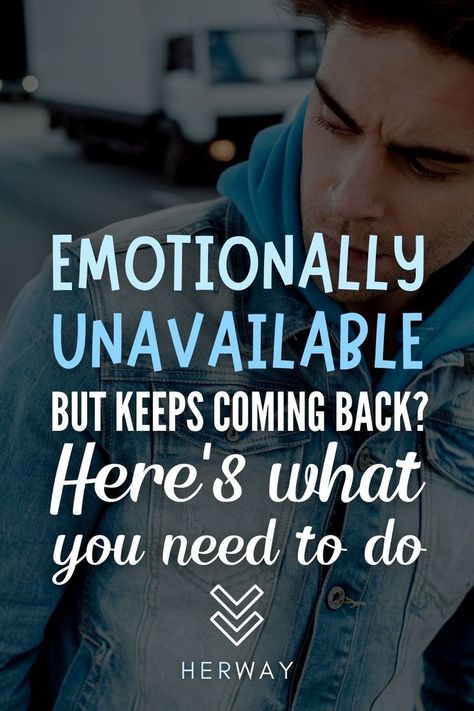 Emotionally Damaged Men, Why Do I Attract Emotionally Unavailable Men, Dating An Emotionally Unavailable Man, Emotionally Immature Men, Decentering Men, Unavailable Partner, Emotional Availability, Emotional Unavailability, Male Psychology