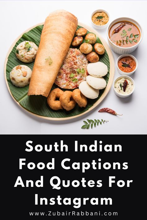 South Indian Food Captions And Quotes For Instagram South Indian Food Captions Instagram, Quotes For Restaurant, Food Captions Instagram, Food Captions, Indian Quotes, Quotes For Instagram, South Indian Food, Indian Food, Social Media Posts