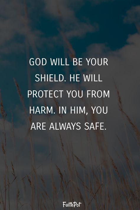 Protection Quotes, God's Blessings, Quotes Bible, Praise God, Christian Quotes Inspirational, Verse Quotes, Bible Verses Quotes, Faith In God, Jesus Quotes