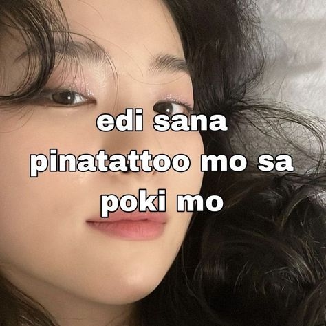 Filipino Quotes, Barbie Jokes, Funny Text Pictures, Tagalog Quotes Hugot Funny, Filo Memes, Funny Quotes Tumblr, Funny Words To Say, Filipino Memes, Tagalog Quotes Funny