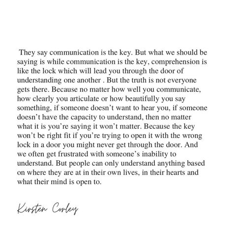 Kirsten Corley ✏️ on Instagram: “They say communication is the key. But what we should be saying is while communication is the key, comprehension is like the lock which…��”