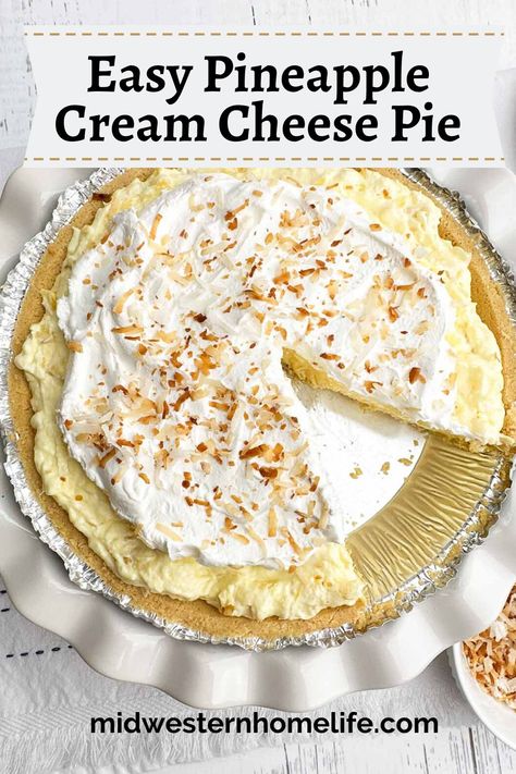 Pineapple Cream Cheese Pie No Bake, Pineapple Cheesecake No Bake, Pineapple Pie No Bake, Cream Cheese Pie No Bake, Pineapple Cream Cheese Dessert, Simple Pies, Pineapple Cream Cheese Pie, Pineapple Cream Cheese, No Bake Pie